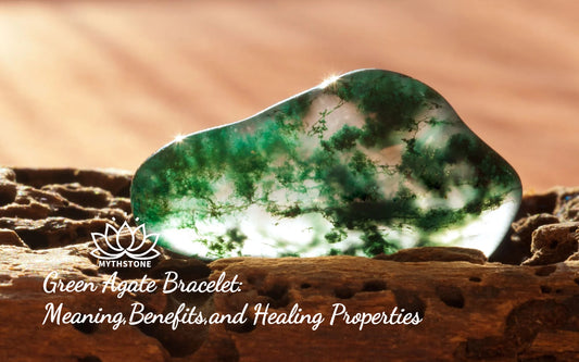 Green Agate Bracelet: Meaning, Benefits, and Healing Properties