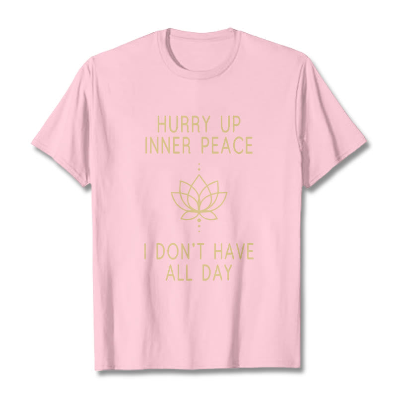 Camiseta Mythstone HURRY UP INNER PEACE 