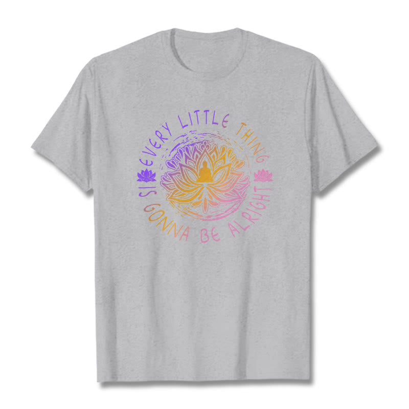 Mythstone Every Little Thing Is Gonna Be Alright Tee T-shirt