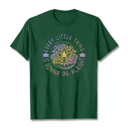 Mythstone Every Little Thing Is Gonna Be Alright Tee T-shirt