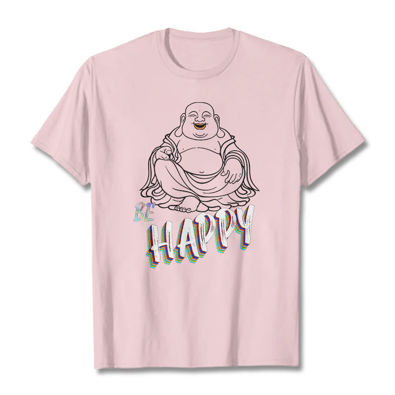 Mythstone BE HAPPY Laughing Buddha Tee T-shirt