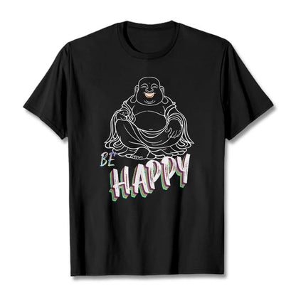 Mythstone BE HAPPY Laughing Buddha Tee T-shirt