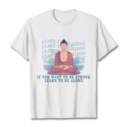 Mythstone Learn To Be Alone Tee T-shirt