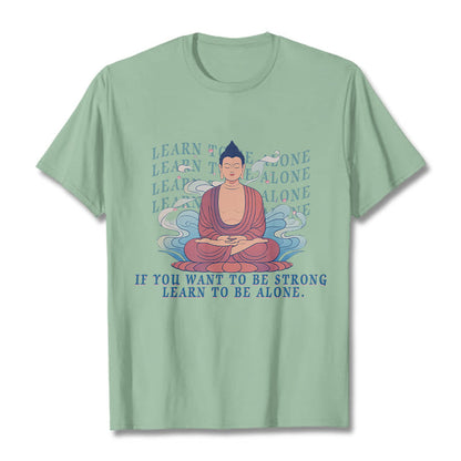 Mythstone Learn To Be Alone Tee T-shirt