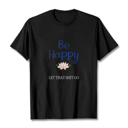 Mythstone Be Happy Lotus Tee T-shirt