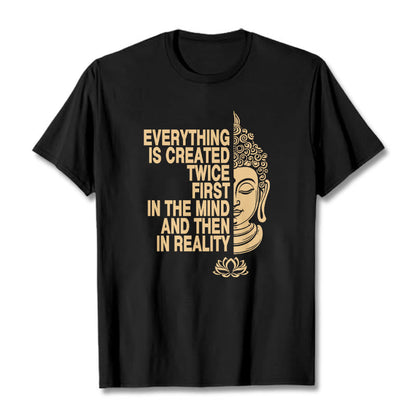 Mythstone Everything Is Created Twice Tee T-shirt