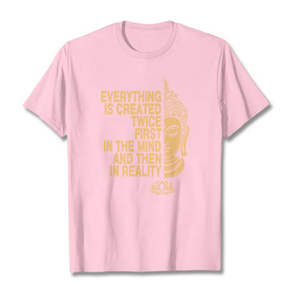 Mythstone Everything Is Created Twice Tee T-shirt