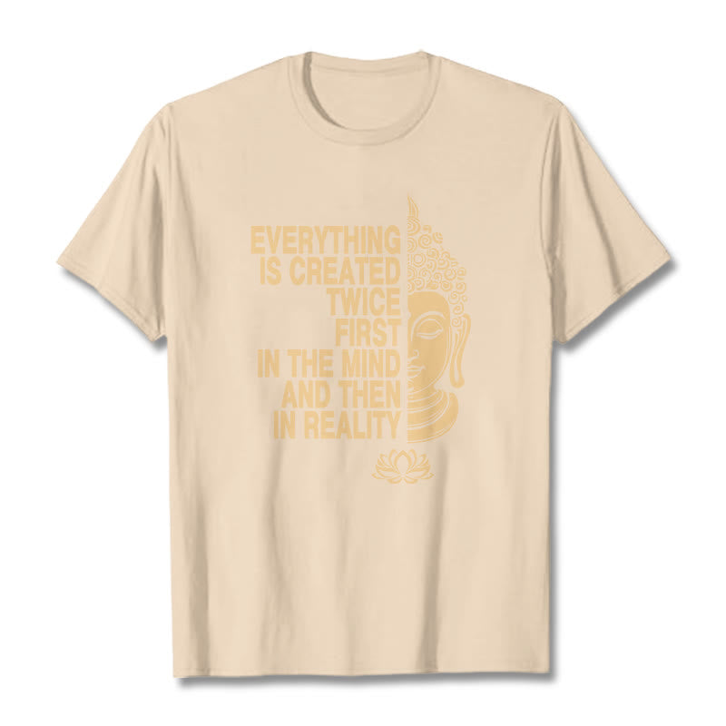 Mythstone Everything Is Created Twice Tee T-shirt