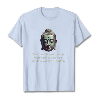 Mythstone How People Treat You Is Their Karma Buddha Tee T-shirt