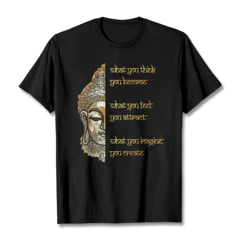 Mythstone What You Think Tee T-shirt