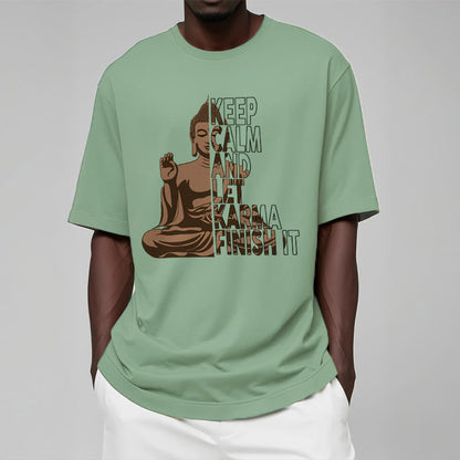 Mythstone KEEP CALM AND LET KARMA FINISH IT Tee T-shirt