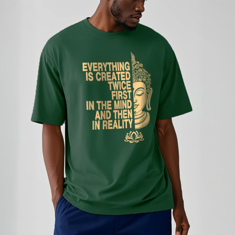 Mythstone Everything Is Created Twice Tee T-shirt