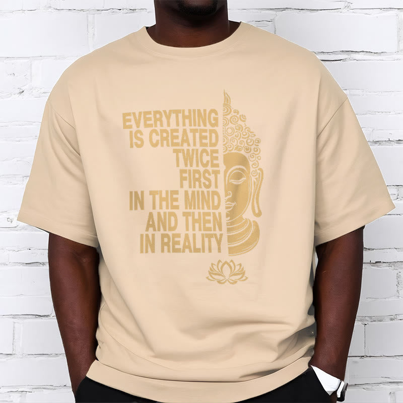 Mythstone Everything Is Created Twice Tee T-shirt