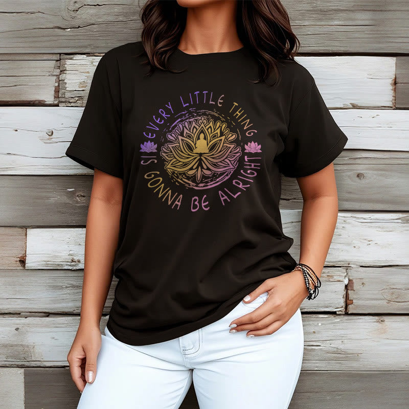 Mythstone Every Little Thing Is Gonna Be Alright Tee T-shirt