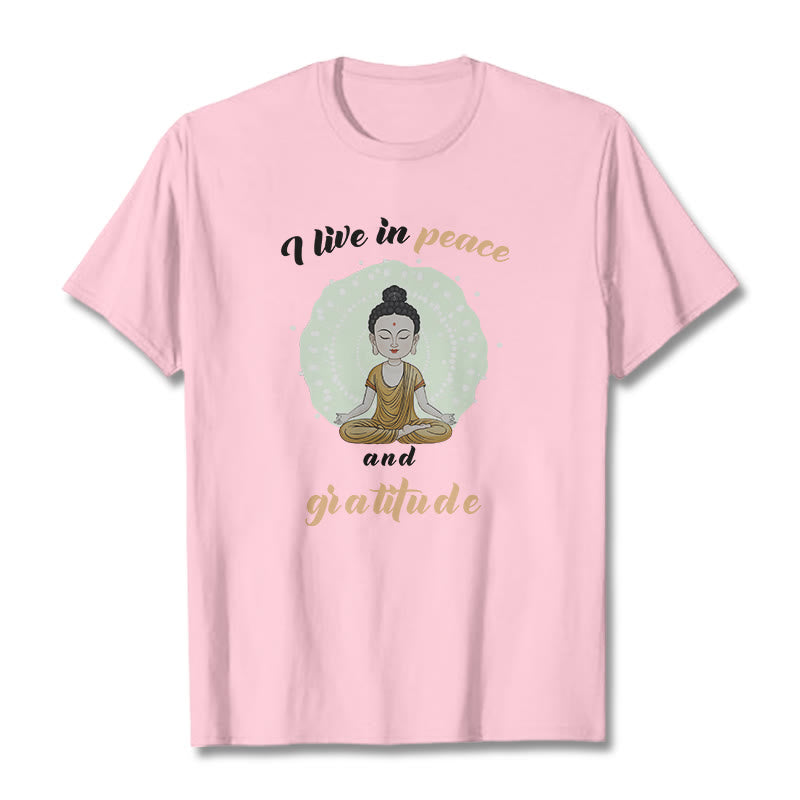 Mythstone I Live In Peace And Gratitude Illustration Buddha Tee T-shirt