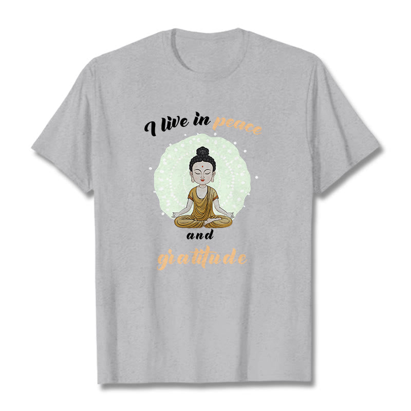 Mythstone I Live In Peace And Gratitude Illustration Buddha Tee T-shirt