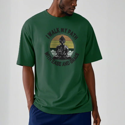 Mythstone I Walk My Path With Ease And Grace Tee T-shirt