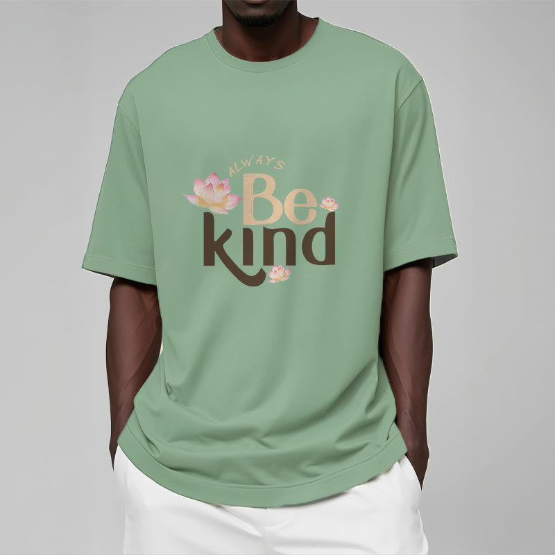 Camiseta Mythstone Always Be Kind 