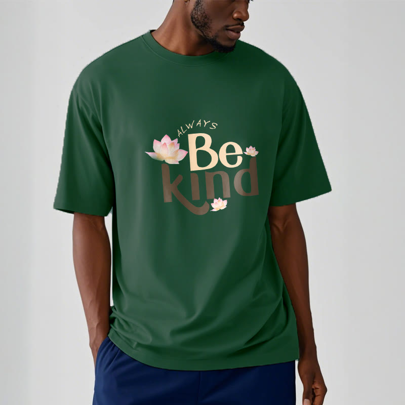 Camiseta Mythstone Always Be Kind 