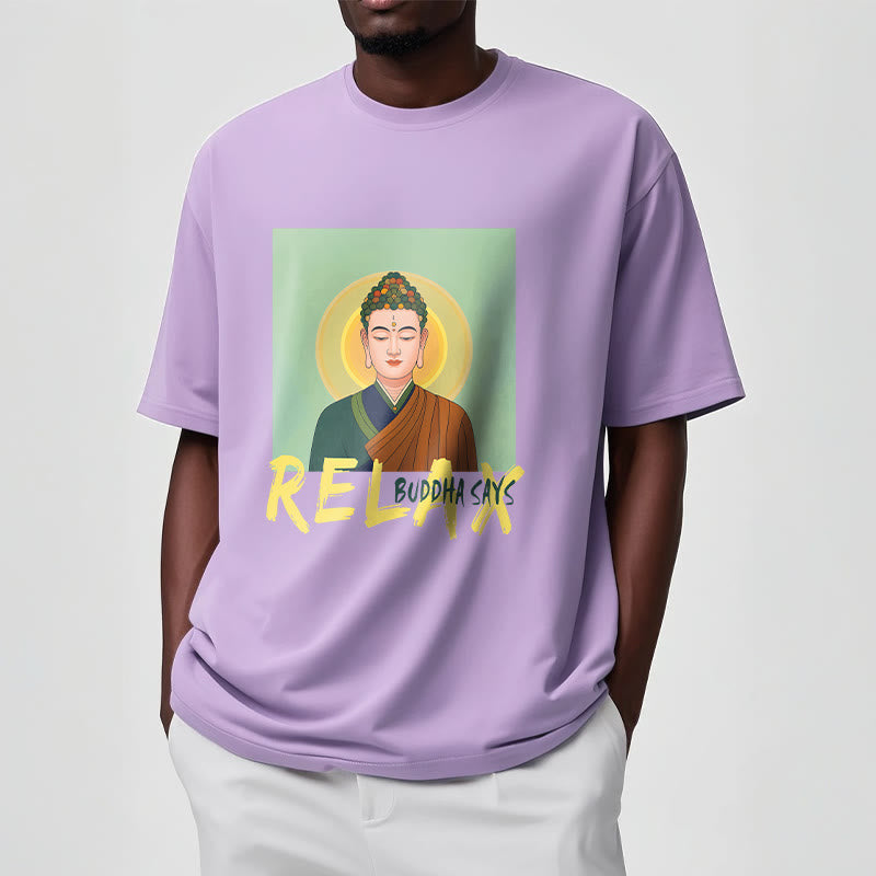 Mythstone Buddha Says Relax Buddha Tee T-shirt