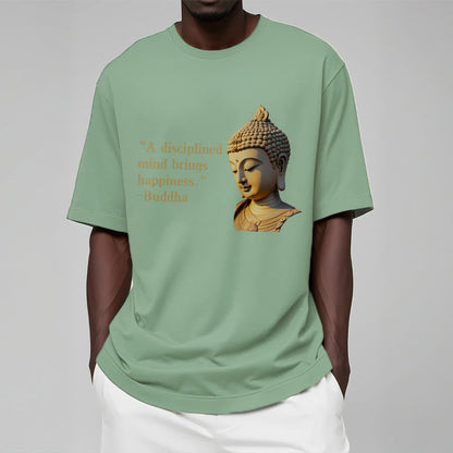 Mythstone A Disciplined Mind Brings Happiness Buddha Tee T-shirt