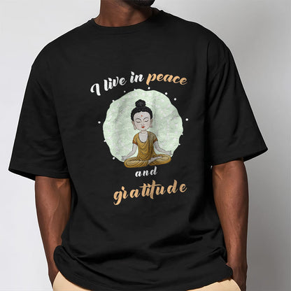 Mythstone I Live In Peace And Gratitude Illustration Buddha Tee T-shirt