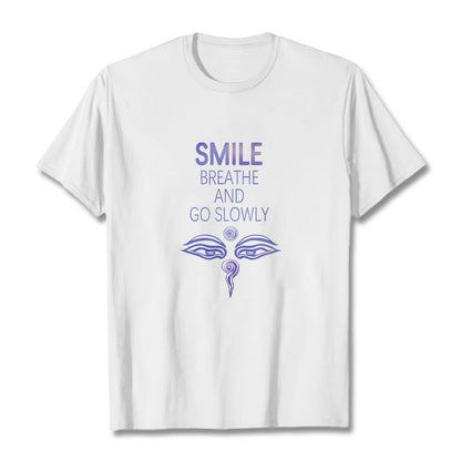 Mythstone SMILE BREATHE AND GO SLOWLY Eye Tee T-shirt