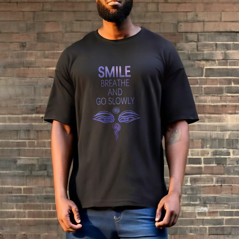 Mythstone SMILE BREATHE AND GO SLOWLY Eye Tee T-shirt