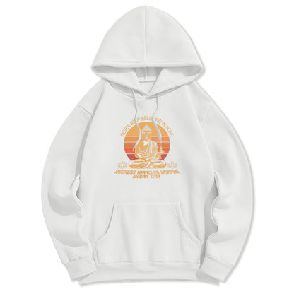 Mythstone Never Stop Believing In Hope Buddha Polyester Fleece Lined Hoodie