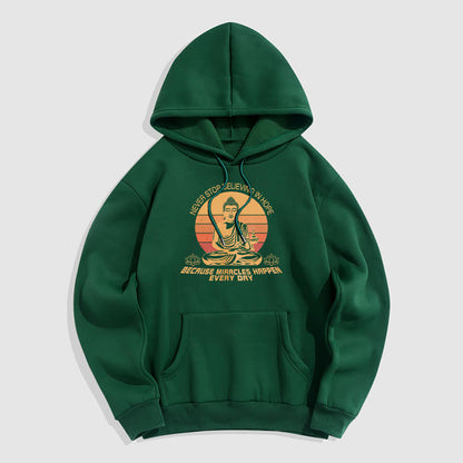 Mythstone Never Stop Believing In Hope Buddha Polyester Fleece Lined Hoodie