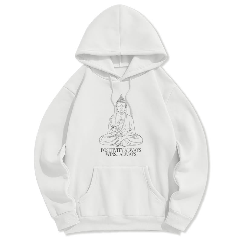 Mythstone Positivity Always Wins Always Buddha Polyester Fleece Lined Hoodie