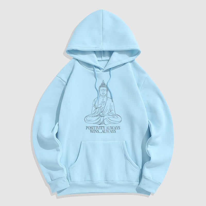 Mythstone Positivity Always Wins Always Buddha Polyester Fleece Lined Hoodie