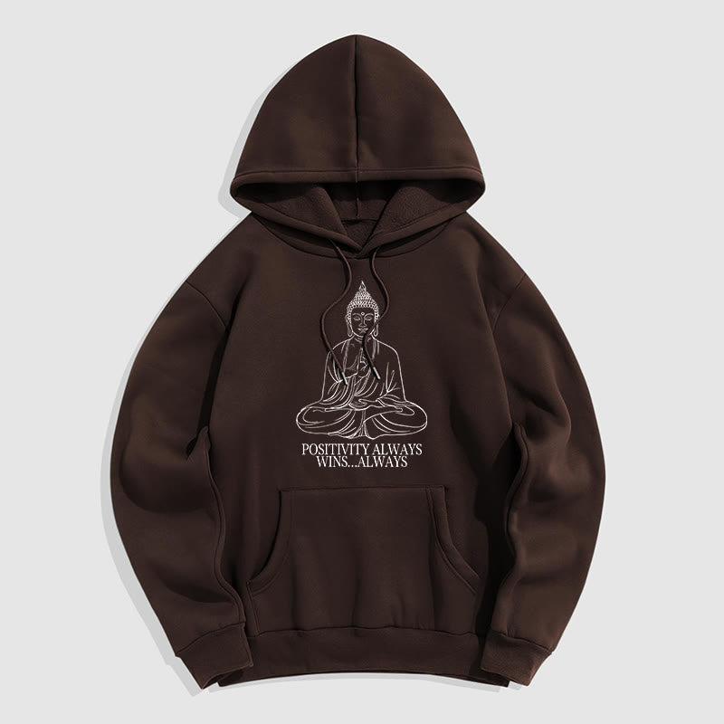 Mythstone Positivity Always Wins Always Buddha Polyester Fleece Lined Hoodie