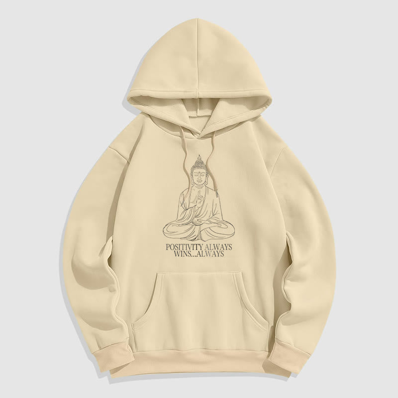 Mythstone Positivity Always Wins Always Buddha Polyester Fleece Lined Hoodie