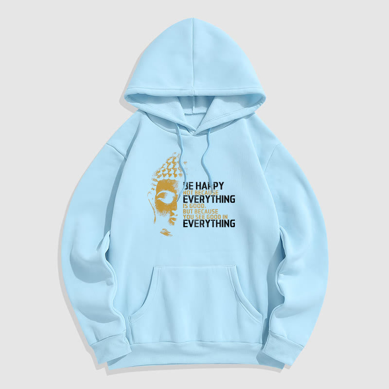 Mythstone You See Good In Everything Fleece Lined Polyester Hoodie