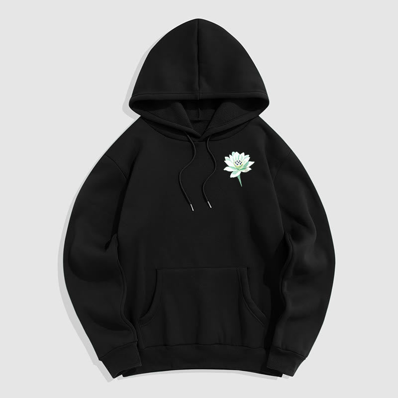 Mythstone Lotus Never Be Controlled By Three Things Fleece Lined Polyester Hoodie