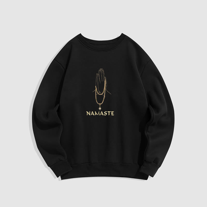 Mythstone NAMASTE Fleece Lined Sweatshirt