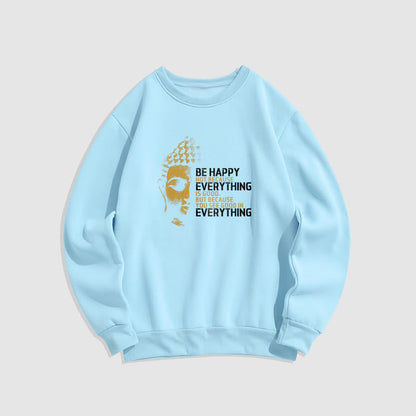 Mythstone You See Good In Everything Fleece Lined Polyester Sweatshirt