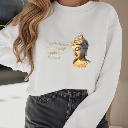 Mythstone A Disciplined Mind Brings Happiness Buddha Fleece Lined Polyester Sweatshirt