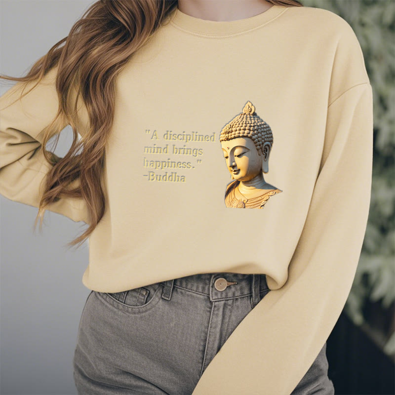 Mythstone A Disciplined Mind Brings Happiness Buddha Fleece Lined Polyester Sweatshirt