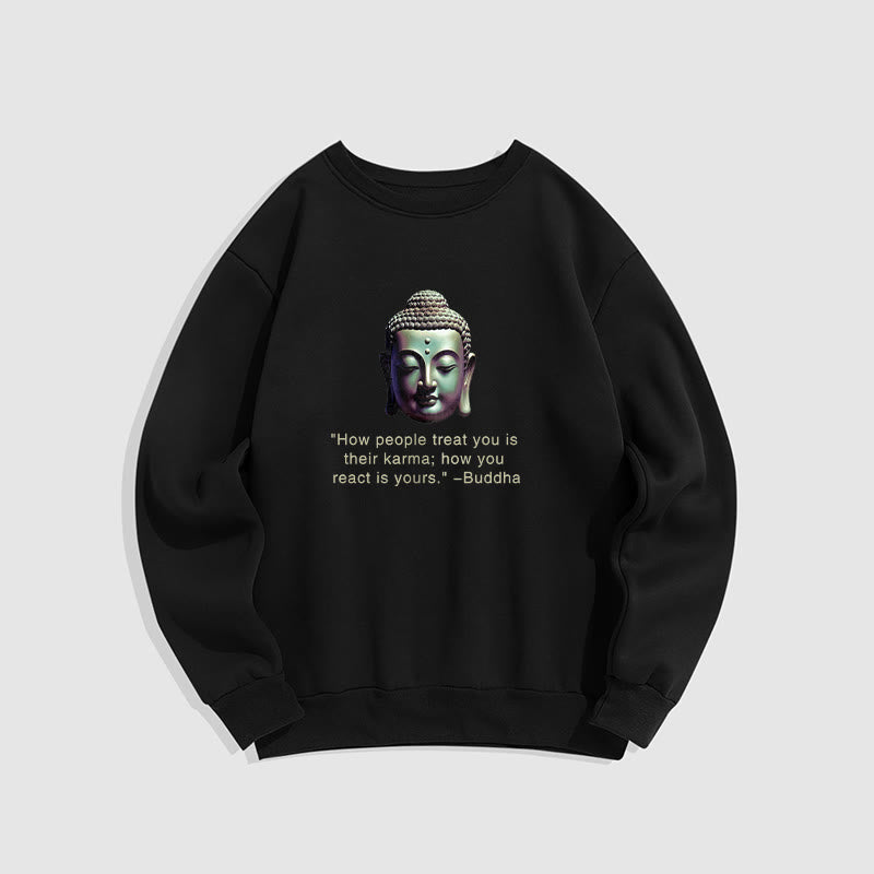 Sudadera de poliéster con forro polar Mythstone How People Treat You Is Their Karma Buddha 