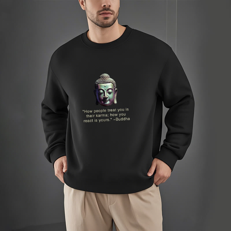 Sudadera de poliéster con forro polar Mythstone How People Treat You Is Their Karma Buddha 