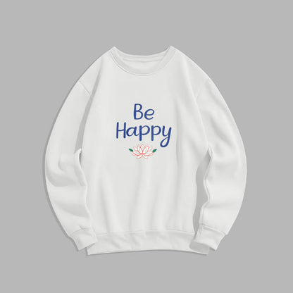 Mythstone BE HAPPY Lotus Soft Fleece Lined Sweatshirt