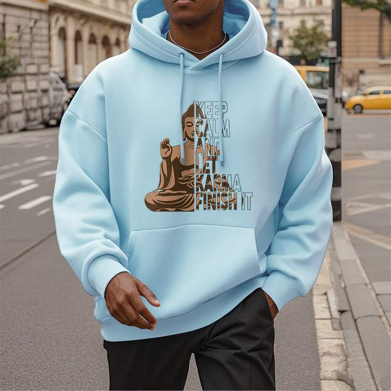 Sudadera con capucha y forro polar de poliéster con texto en inglés "Keep Calm And Let Karma Finish It Buddha" de Mythstone 