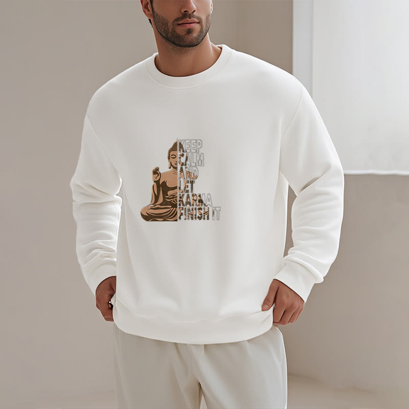 Mythstone KEEP CALM AND LET KARMA FINISH IT Fleece Lined Polyester Sweatshirt