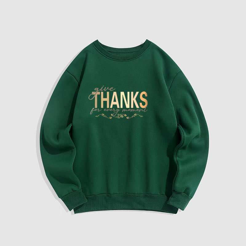 Sudadera de poliéster con forro polar Mythstone Give THANKS For Every Moment 