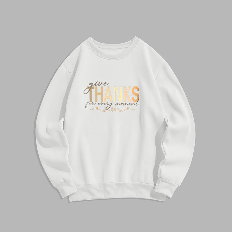 Sudadera de poliéster con forro polar Mythstone Give THANKS For Every Moment 