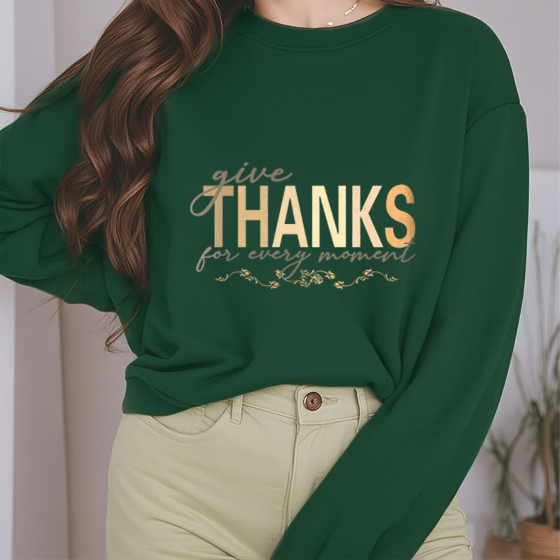 Sudadera de poliéster con forro polar Mythstone Give THANKS For Every Moment 