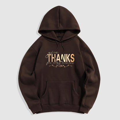 Sudadera con capucha y forro polar Mythstone Give THANKS For Every Moment 