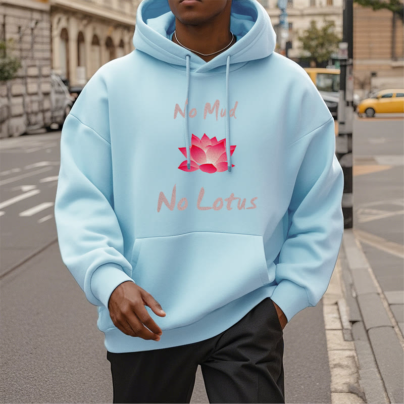 Mythstone No Mud No Lotus Fleece Lined Hoodie